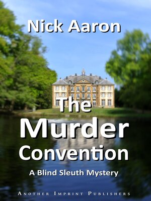 cover image of The Murder Convention (The Blind Sleuth Mysteries Book 18)
